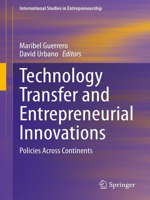 cover image of Technology Transfer and Entrepreneurial Innovations